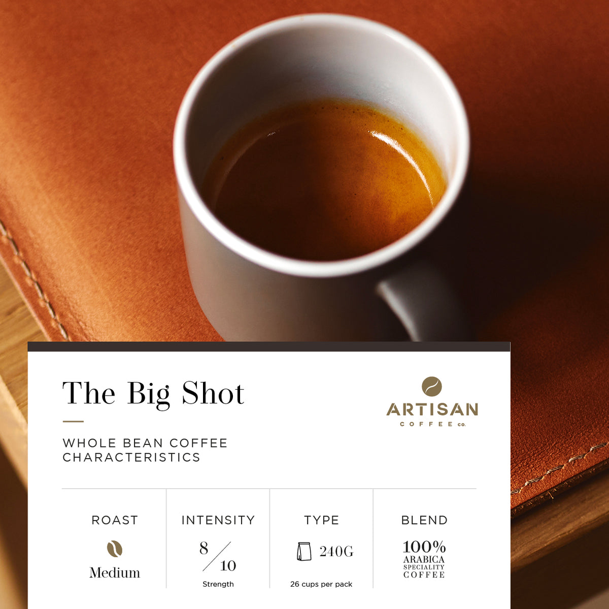 The Big Shot Whole Bean Coffee