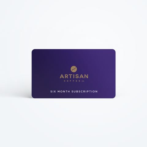 Artisan Coffee Co. Six Month Gift Subscription